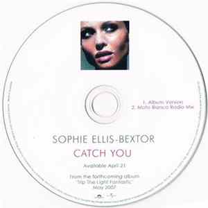 Sophie Ellis-Bextor - Catch You FLAC