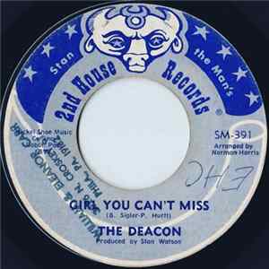 The Deacon - I Want To Be Loved / Girl, You Can't Miss FLAC