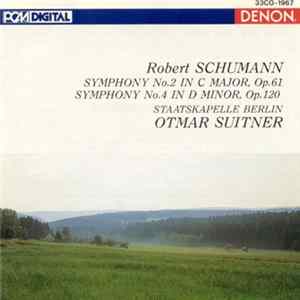 Robert Schumann - Symphony No. 2 / Symphony No. 4 FLAC
