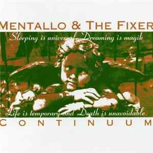 Mentallo & The Fixer - Continuum FLAC