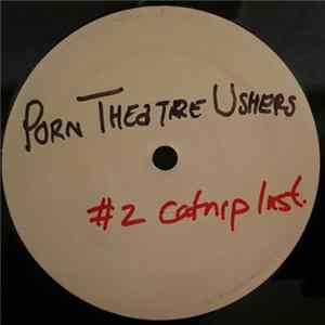 Porn Theatre Ushers - Me & Him FLAC