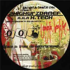 2highwi' Zdamef Aka X.Tech - Dirty Skunk 4 My Blunts... FLAC