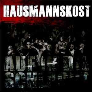 Hausmannskost - Auf In Die Schlacht FLAC
