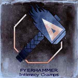 Fyerhammer - Intimacy Cramps FLAC