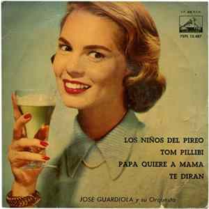 Jose Guardiola Y Su Orquesta - Los Niños Del Pireo FLAC