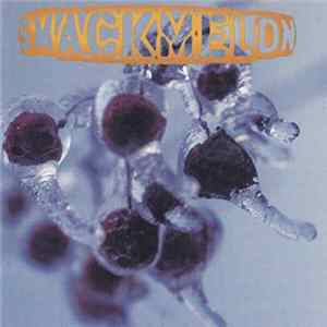 Smackmelon - Smackmelon FLAC