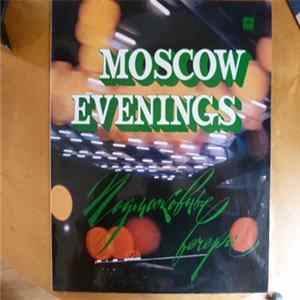 Various - Moscow Evenings FLAC