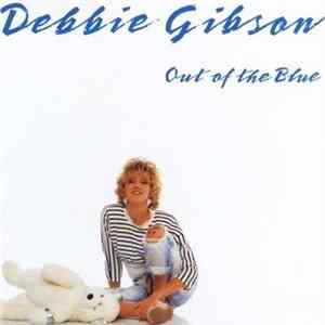 Debbie Gibson - Out Of The Blue FLAC