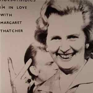 Notsensibles - I'm In Love With Margaret Thatcher FLAC