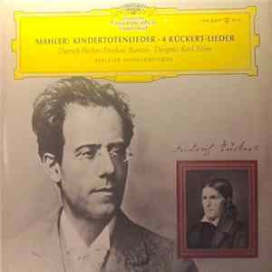 Mahler - Dietrich Fischer-Dieskau • Karl Böhm, Berliner Philharmoniker - Kindertotenlieder · 4 Rückert-Lieder FLAC