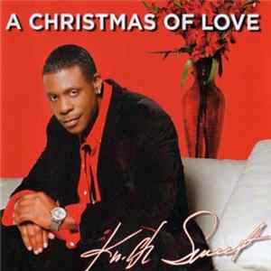 Keith Sweat - A Christmas Of Love FLAC