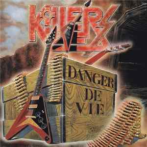 Killers - Danger De Vie FLAC