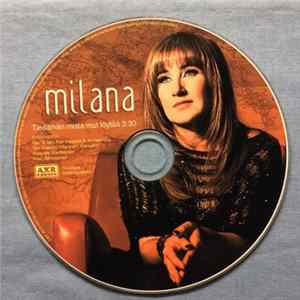 Milana - Tiedäthän Mistä Mut Löytää FLAC