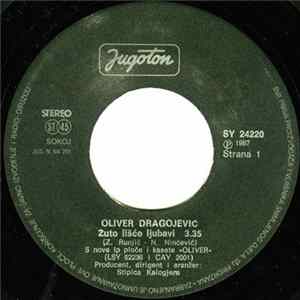Oliver Dragojević - Žuto Lišće Ljubavi / Serenada FLAC