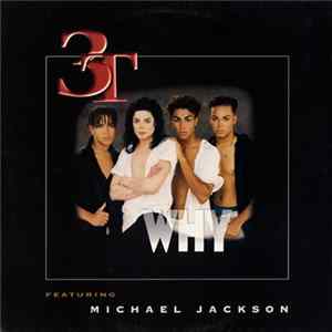 3T Featuring Michael Jackson - Why FLAC