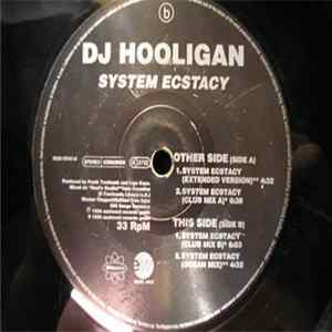 DJ Hooligan - System Ecstasy FLAC