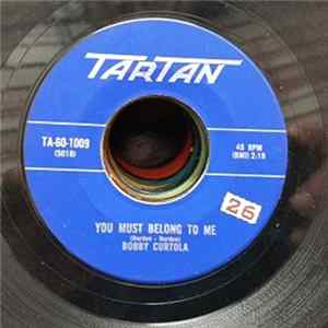 Bobby Curtola - You Must Belong To Me / Nothing's The Same As Before FLAC