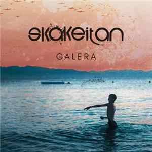 Skakeitan - Galera FLAC