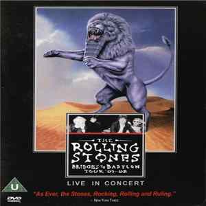 The Rolling Stones - Bridges To Babylon Tour '97 - 98 FLAC