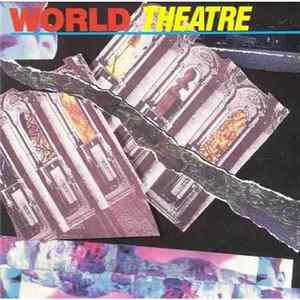 World Theatre - World Theatre FLAC