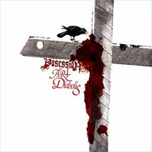 Posession - Art Diabolis FLAC