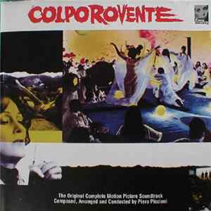 Piero Piccioni - Colpo Rovente (The Original Complete Motion Picture Soundtrack) FLAC