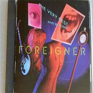 Foreigner - The Very Best...And Beyond FLAC