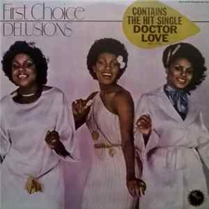 First Choice - Delusions FLAC