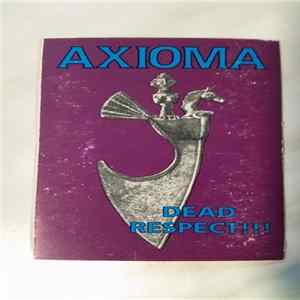 Axioma - Dead Respect FLAC