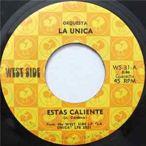 Orquesta La Unica - Estas Caliente / Embalaito FLAC