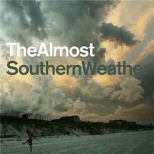 The Almost - Southern Weather FLAC