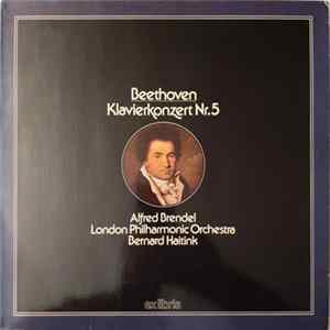 Beethoven, Alfred Brendel, London Philharmonic Orchestra, Bernard Haitink - Klavierkonzert Nr. 5 FLAC