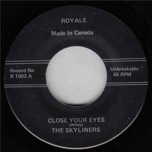 The Skyliners / Andre Williams - Close Your Eyes / Jailbait FLAC
