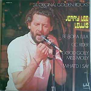 Jerry Lee Lewis - 24 Original Golden Rocks FLAC