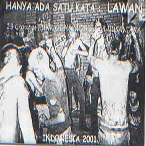 Various - Hanya Ada Satu Kata : Lawan ! FLAC