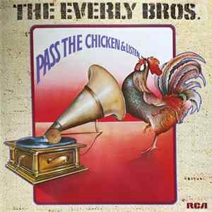 The Everly Bros. - Pass The Chicken And Listen FLAC