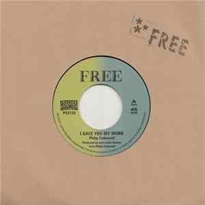Phillip Fullwood - I Gave You My Word FLAC