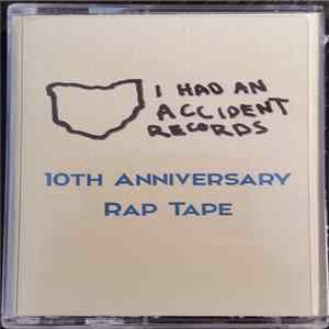 Various - 10th Anniversary Rap Tape FLAC