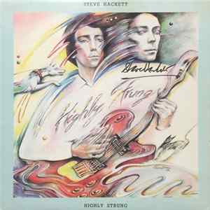 Steve Hackett - Highly Strung FLAC