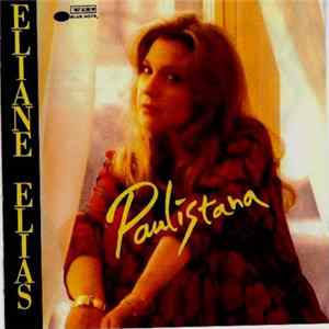 Eliane Elias - Paulistana FLAC