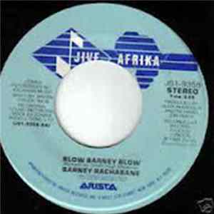 Barney Rachabane - Blow Barney Blow FLAC