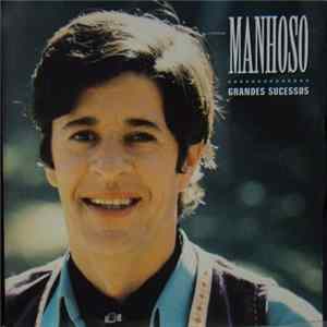 Manhoso - Grandes Sucessos FLAC