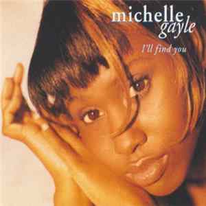 Michelle Gayle - I'll Find You FLAC