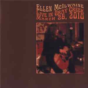 Ellen McIlwaine - Live In Gray Creek FLAC