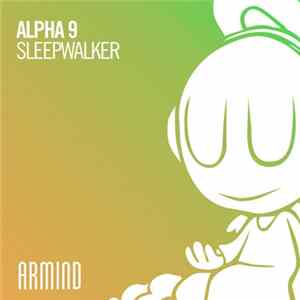 ALPHA 9 - Sleepwalker FLAC