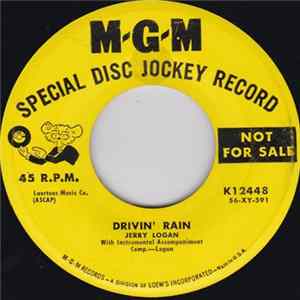 Jerry Logan - Drivin' Rain / Wake Up Irene FLAC