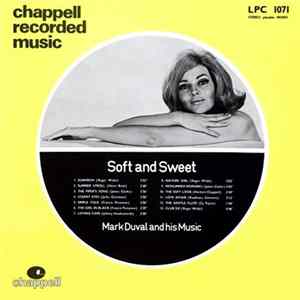 Mark Duval And His Music - Soft And Sweet FLAC