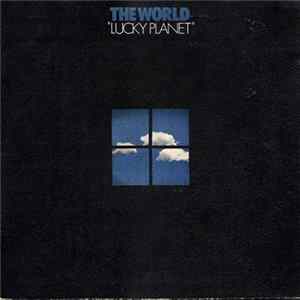 The World - Lucky Planet FLAC