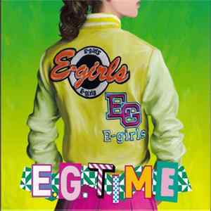 E-girls - E.G. TIME FLAC
