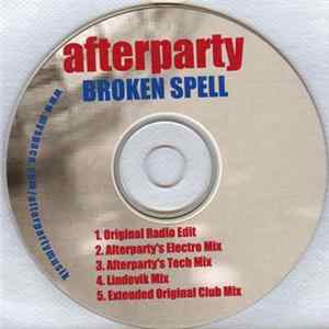 Afterparty - Broken Spell FLAC